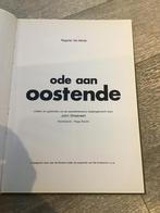 Ode aan Oostende / John Gheeraert, Boeken, Geschiedenis | Stad en Regio, Ophalen of Verzenden, Zo goed als nieuw