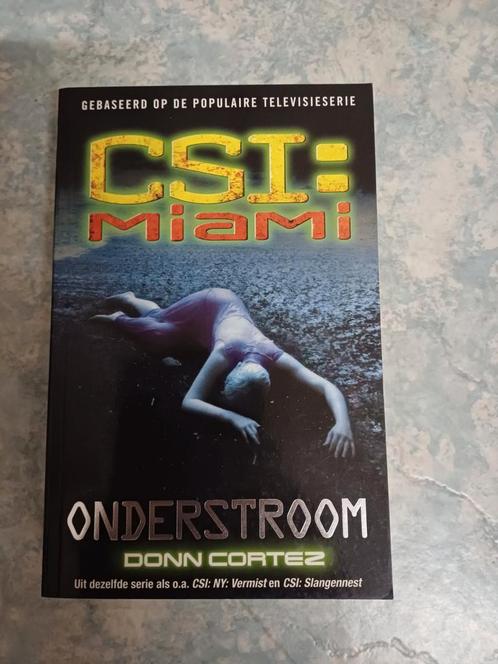 D. Cortez - CSI: Miami: Onderstroom, Boeken, Thrillers, Zo goed als nieuw, Amerika, Ophalen of Verzenden