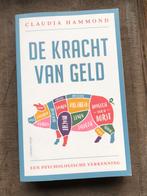 De kracht van geld • Claudia Hammond, Boeken, Ophalen of Verzenden, Zo goed als nieuw