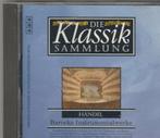 CD Die Klassik Sammlung - Händel Barocke Instrumentalwerke, Comme neuf, Enlèvement ou Envoi, Orchestre ou Ballet, Classicisme