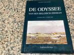 DE ODYSSEE van een Belgische zeeman . 21 feb 1940- 13 o 1944, Ophalen of Verzenden, 20e eeuw of later, Zo goed als nieuw