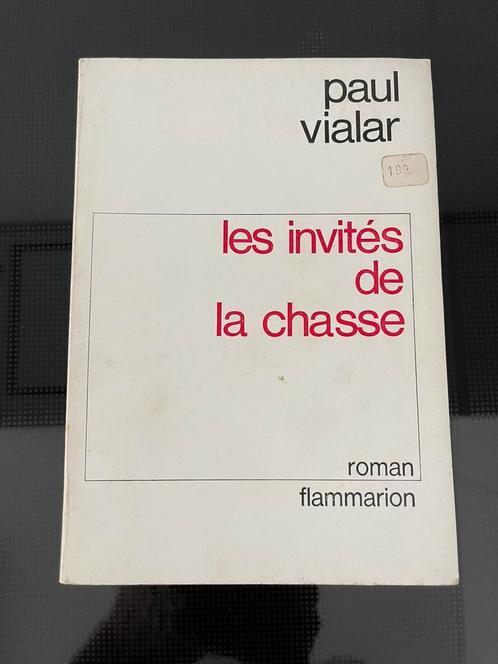 Les Invites De La Chasse - paul vialar  Roman, Boeken, Romans, Zo goed als nieuw, Ophalen of Verzenden