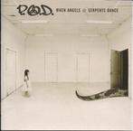 P.O.D. - When Angels & Serpents Dance - cd, CD & DVD, CD | Rock, Enlèvement ou Envoi