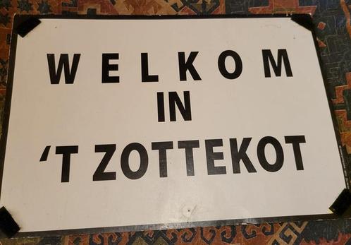 Bord welkom in 't zottekot, Verzamelen, Merken en Reclamevoorwerpen, Ophalen of Verzenden