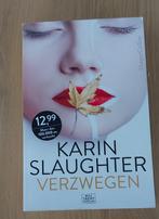 Karin Slaughter - Verzwegen, Boeken, Ophalen of Verzenden, Gelezen, Karin Slaughter