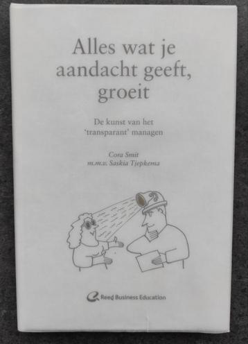 Boek Cora Smit - Alles wat je aandacht geeft, groeit beschikbaar voor biedingen