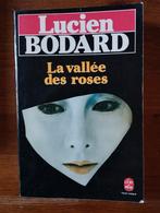 Lucien Bodard La Vallée des roses, Enlèvement ou Envoi