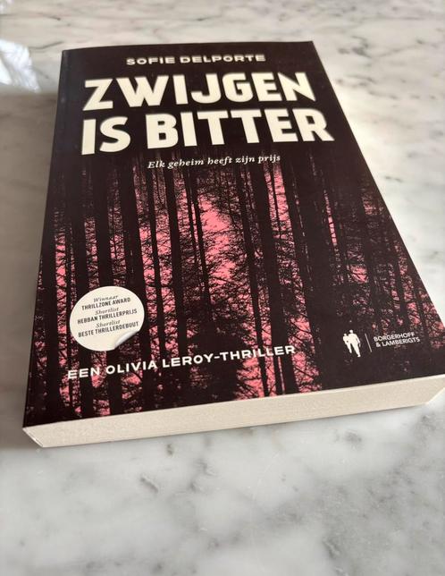 Sofie Delporte - Zwijgen is bitter, Boeken, Thrillers, Zo goed als nieuw, Ophalen of Verzenden