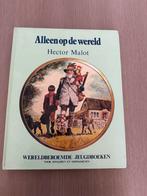 Alleen op de wereld. Hector Malot., Boeken, Ophalen, Gelezen