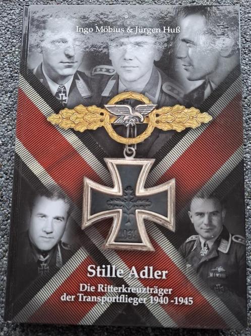 Stille Adler - Die Ritterkreuztrager der Transportflieger, Verzamelen, Militaria | Tweede Wereldoorlog, Luchtmacht, Boek of Tijdschrift