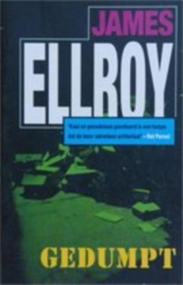 James Ellroy : Gedumpt beschikbaar voor biedingen