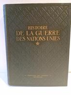 "Histoire de la guerre des Nations Unies", Livres, Général, Utilisé, Enlèvement ou Envoi, Deuxième Guerre mondiale