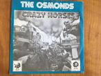 The Osmonds - Crazy Horses., Gebruikt, Ophalen of Verzenden
