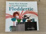 Floddertje - Annie M.G. Schmidt, Ophalen of Verzenden, Nieuw, Annie M.G. Schmidt; Fiep Westendorp, Fictie algemeen