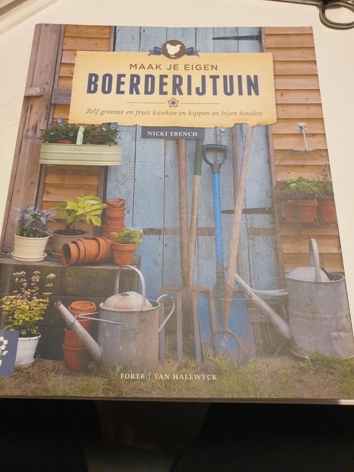 Nicky Trench - Maak je eigen boerderijtuin, Boeken, Wonen en Tuinieren, Zo goed als nieuw, Moestuin, Ophalen of Verzenden