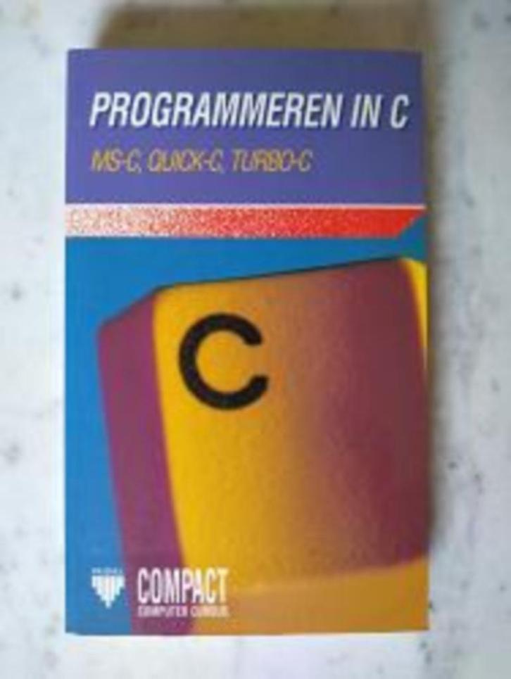 Programmeren in C MS-C, QUICK-C, TURBO-C|Prisma 9027429847, Boeken, Informatica en Computer, Zo goed als nieuw, Programmeertaal of Theorie