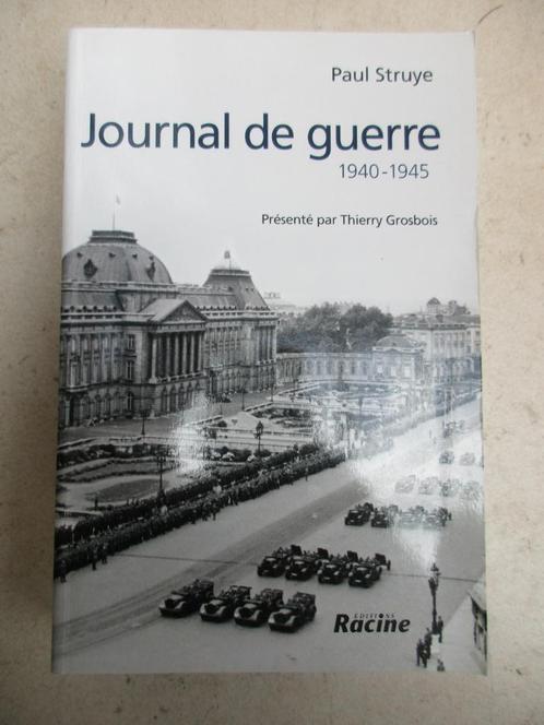 Journal de guerre Paul Struye 1940-1944, Boeken, Oorlog en Militair, Zo goed als nieuw, Algemeen, Tweede Wereldoorlog, Ophalen of Verzenden