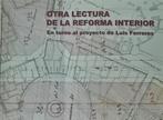 Otra lectura de la reforma interior - Vernieuwing Valencia, Boeken, Kunst en Cultuur | Architectuur, Ophalen of Verzenden, Zo goed als nieuw