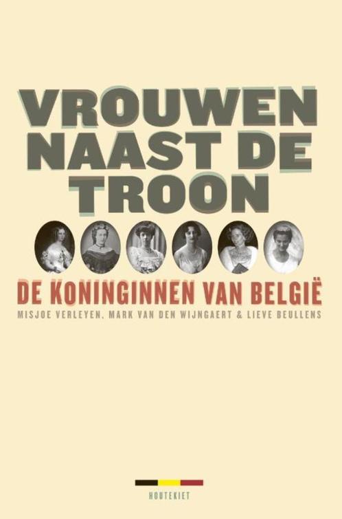 Misjoe Verleyen - Vrouwen naast de troon (2009), Livres, Histoire nationale, Neuf, 20e siècle ou après, Envoi