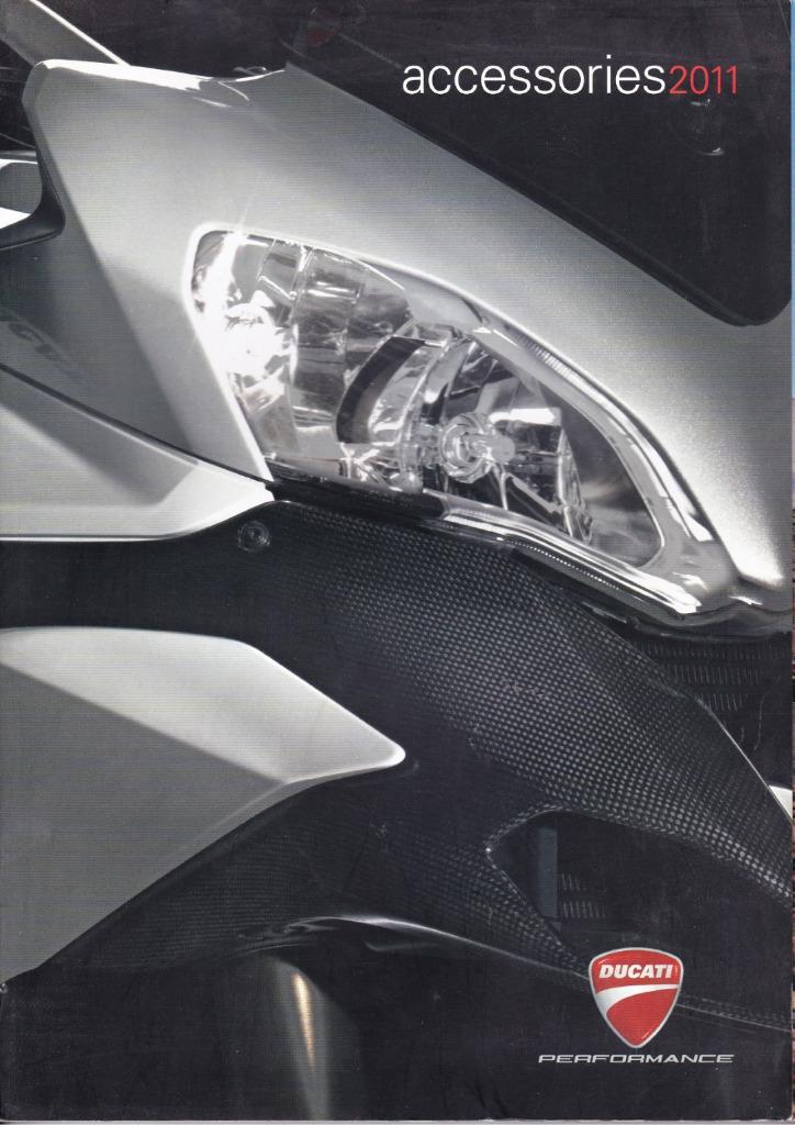 Ducati Accessories 2011 cataloog., Motoren, Handleidingen en Instructieboekjes, Ducati, Ophalen of Verzenden