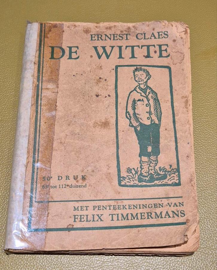 De Witte" van Ernest claes, Antiquités & Art, Antiquités | Livres & Manuscrits, Enlèvement ou Envoi