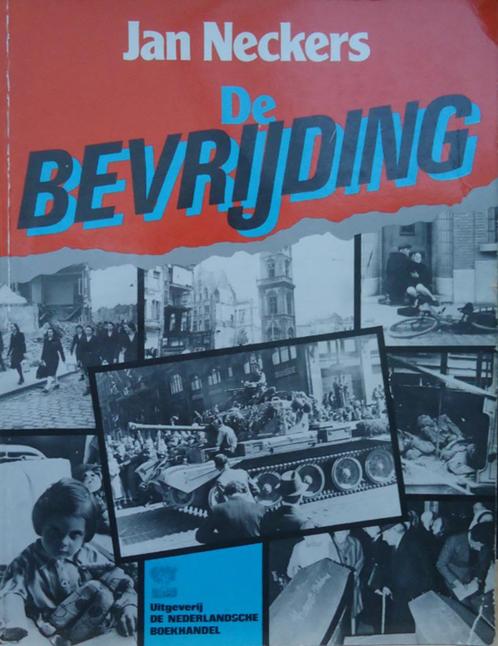 De bevrijding, Livres, Guerre & Militaire, Enlèvement ou Envoi