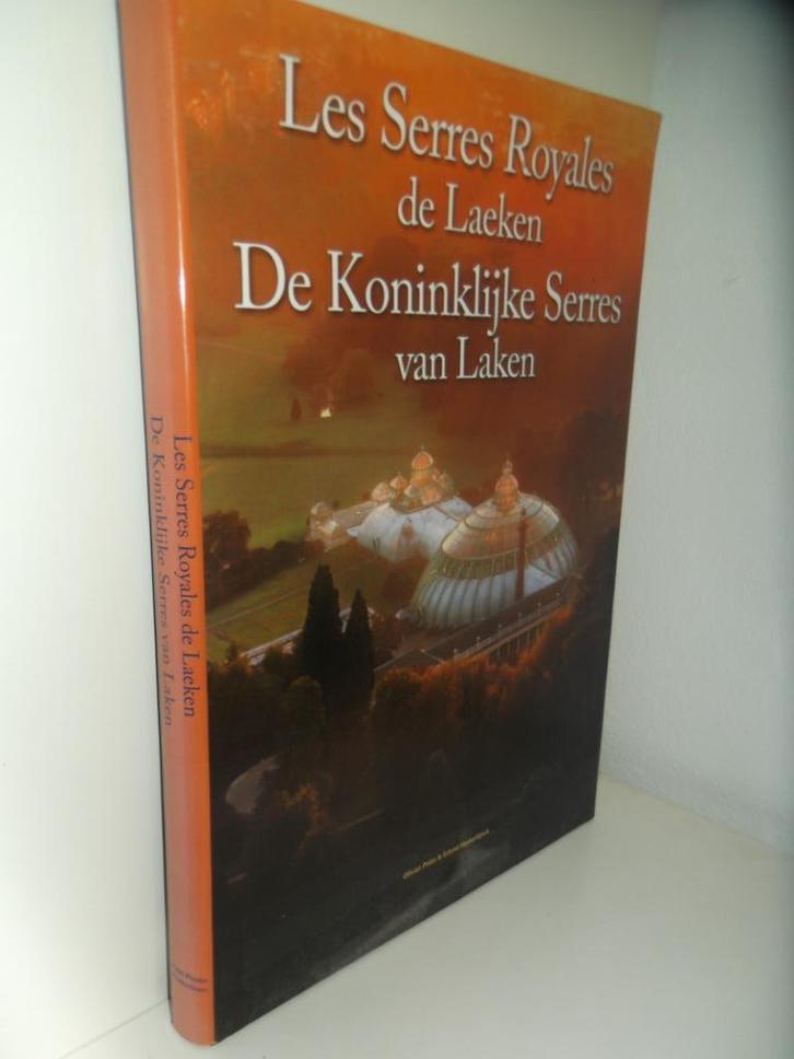 Les serres royales - De koninklijke serres, Boeken, Wonen en Tuinieren, Ophalen of Verzenden