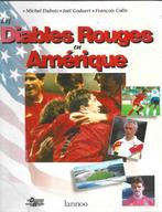 Football - 1 Livre - Les Diables Rouges En Amérique, Sports & Fitness, Utilisé, Enlèvement ou Envoi