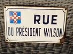 Emaille straatnaambord Rue Président Wilson, Ophalen of Verzenden
