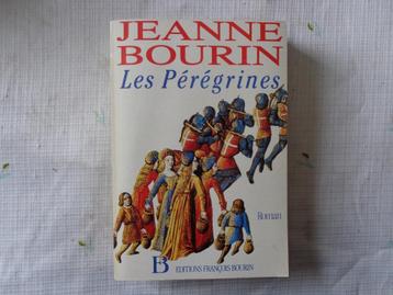 Jeanne Bourin  Les Pérégrines beschikbaar voor biedingen