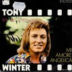 Vinyl, 7"   -   Tony Winter* – Bye Bye Lieveling / Mi Amore, Cd's en Dvd's, Ophalen of Verzenden, Overige formaten