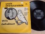LP: WILLY LUSTENHOUWER: UILEN SPIEGELEIREN (BRUGGE), Cd's en Dvd's, Ophalen of Verzenden, Gebruikt, 12 inch, Streekmuziek