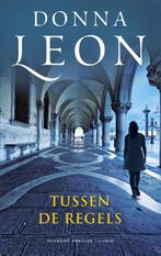 Te Koop Boek TUSSEN DE REGELS Donna Leon, Europa overig, Donna Leon, Ophalen of Verzenden, Zo goed als nieuw