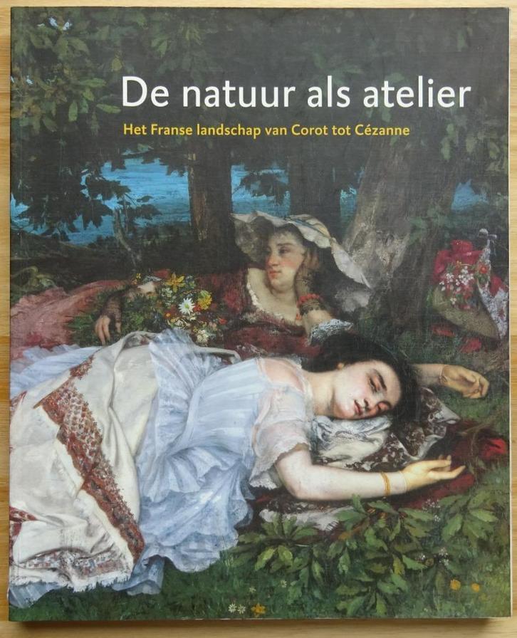 Het Franse landschap van Corot tot Cezanne, 2004, Boeken, Kunst en Cultuur | Beeldend, Zo goed als nieuw, Schilder- en Tekenkunst