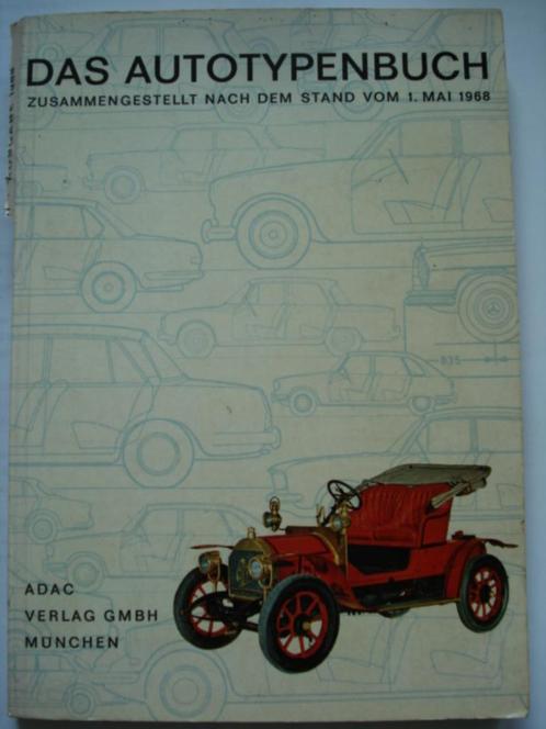 ADAC Verlag Das Autotypenbuch Ausgabe 1968, Livres, Autos | Livres, Utilisé, Général, Envoi