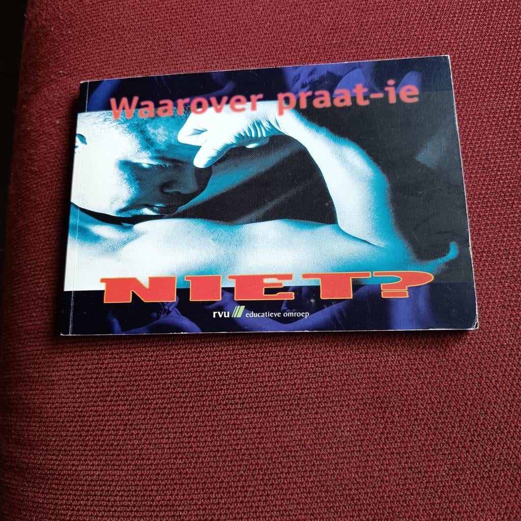 Waarover praat ie niet, Ophalen of Verzenden