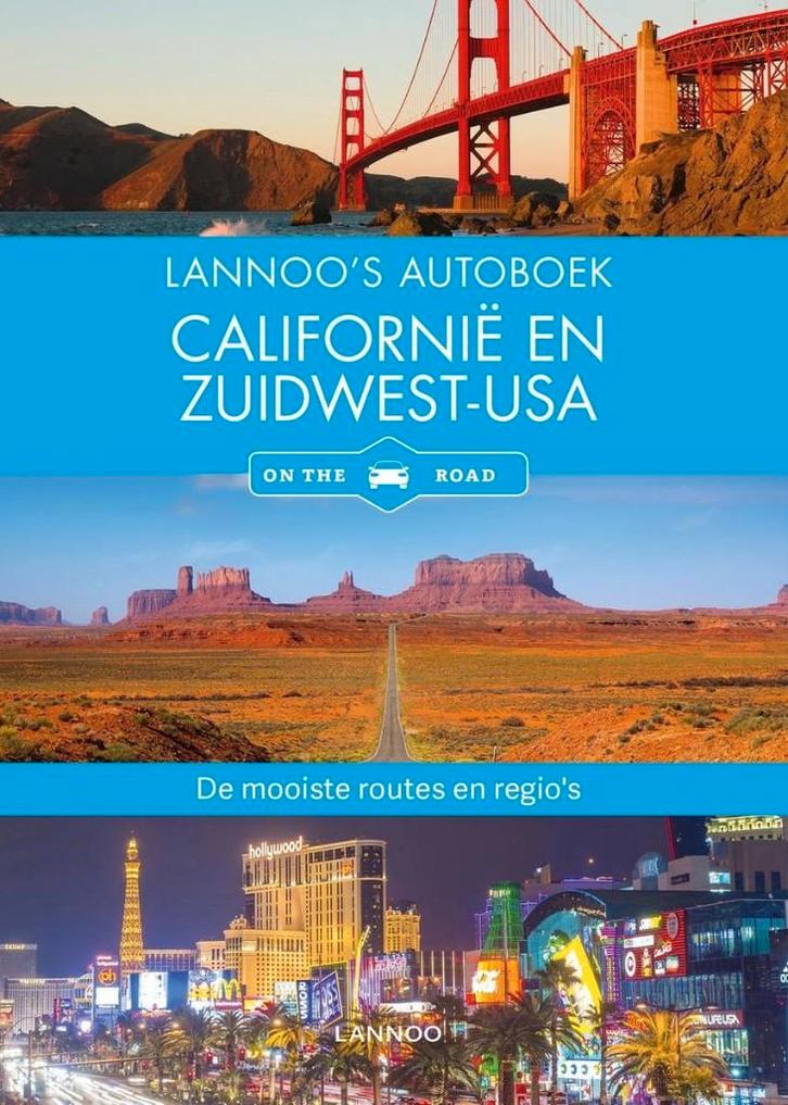 Lannoo's autoboek - Californië en Zuidwest-USA, Boeken, Reisgidsen, Ophalen of Verzenden