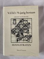 V.I.T.O. HOOGSTRATEN 75 JAAR - Marcel Leunen., Boeken, Ophalen, Zo goed als nieuw