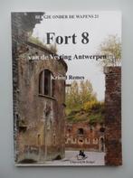 Livre 'Fort 8 de la forteresse d'Anvers' (La Belgique sous l, Enlèvement ou Envoi, Armée de terre, Livre ou Revue