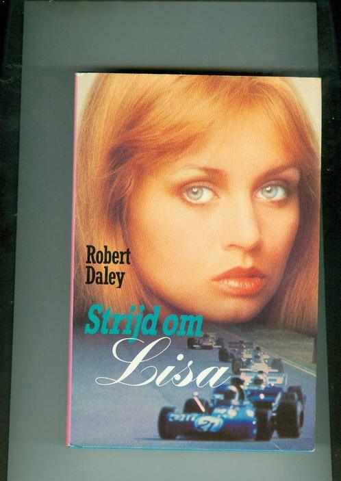 Strijd om Lisa robert daley 335 blz, Livres, Romans, Comme neuf, Enlèvement ou Envoi