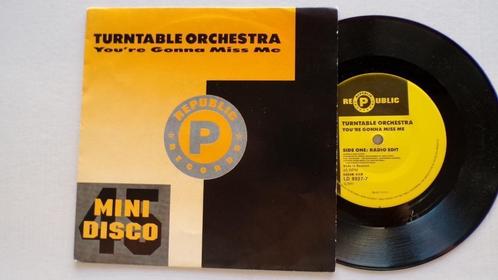 TURNTABLE ORCHESTRA - You're gonna misse me (45t), Cd's en Dvd's, Vinyl Singles, Zo goed als nieuw, Single, Pop, 7 inch, Ophalen of Verzenden