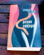 Thriller broché : Greg Iles "Poison conjugal", Livres, Comme neuf, Greg ILES, Enlèvement ou Envoi
