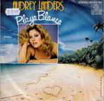 Vinyl, 7"   -   Audrey Landers – Playa Blanca, Ophalen of Verzenden, Overige formaten