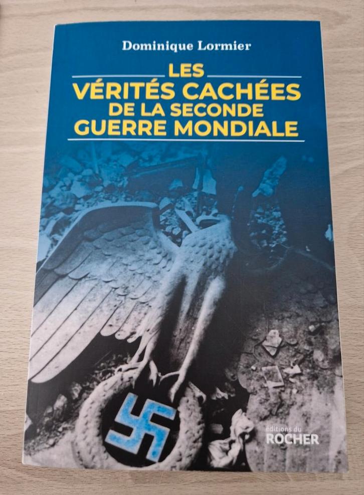 Les Vérités Cachées de la Seconde Guerre Mondiale, Boeken, Politiek en Maatschappij, Nieuw, Ophalen of Verzenden
