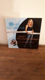Daisy Van Cauwenbergh - 20 kilo gelukkiger, Ophalen of Verzenden, D. Cauwenbergh