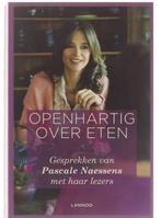 Boek Pascale Naessens Openhartig over eten. NIEUW !, Ophalen, Nieuw