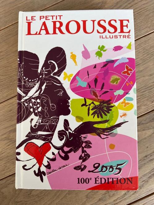 Le Petit LAROUSSE illustré – 2005 – 100è édition, Boeken, Woordenboeken, Zo goed als nieuw, Frans, Ophalen of Verzenden