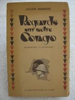 Belgisch-Congo — Julien Vanhove - 1943, Boeken, Geschiedenis | Nationaal, Ophalen of Verzenden, Gelezen