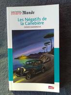 „De negatieven van Canebière” Didier Daeninckx (2012) UNC, Boeken, Ophalen of Verzenden, Nieuw, Didier Daeninckx