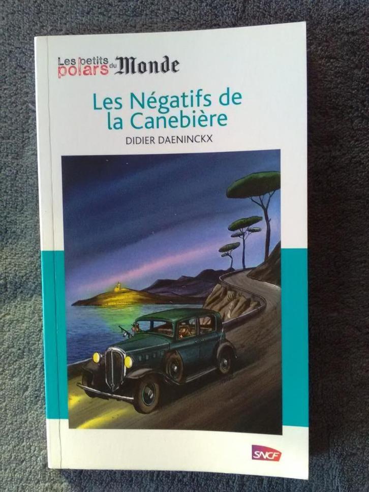 „De negatieven van Canebière” Didier Daeninckx (2012) UNC, Boeken, Detectives, Nieuw, Ophalen of Verzenden